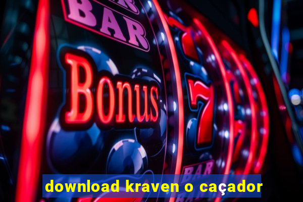 download kraven o caçador